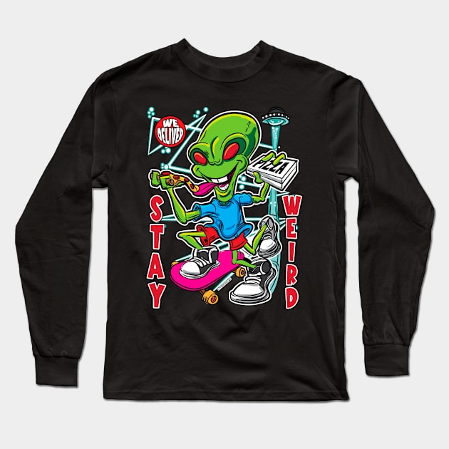 Stay Weird Long Sleeve T-Shirt by eShirtLabs